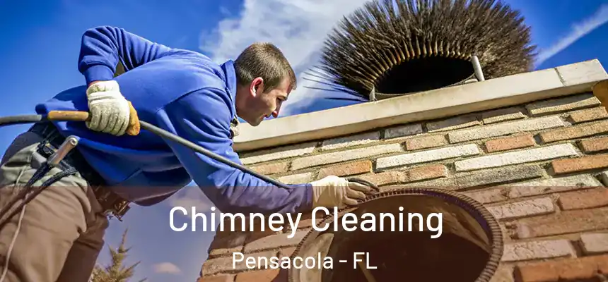  Chimney Cleaning Pensacola - FL